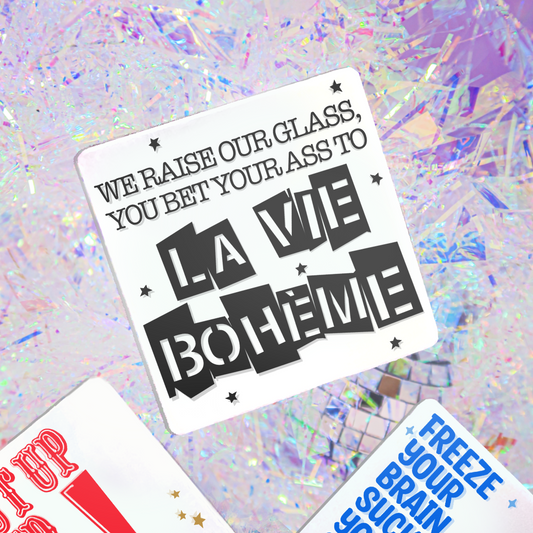 La Vie Boheme - Rent Coaster