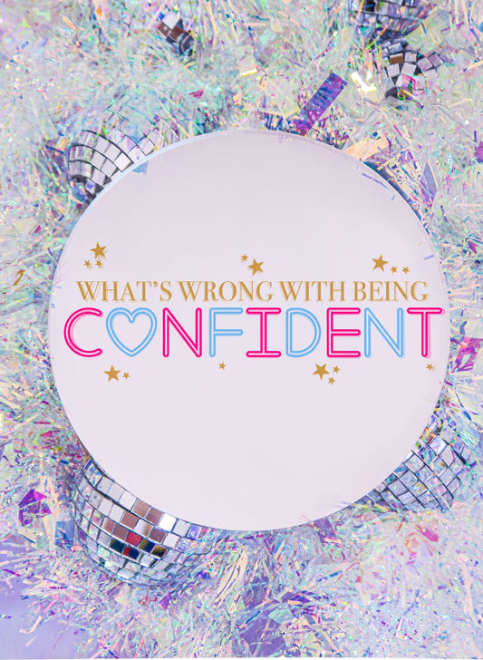 Confident - & Juliet Mirror