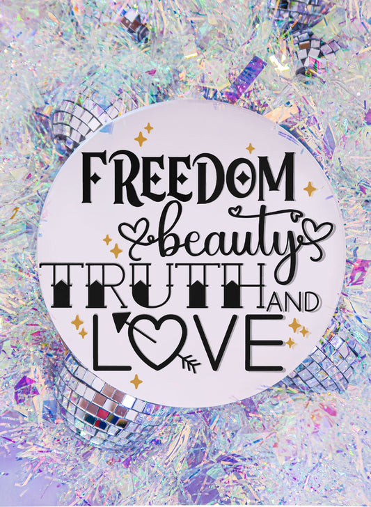 Freedom, Beauty, Truth and Love - Moulin Rouge! Mirror