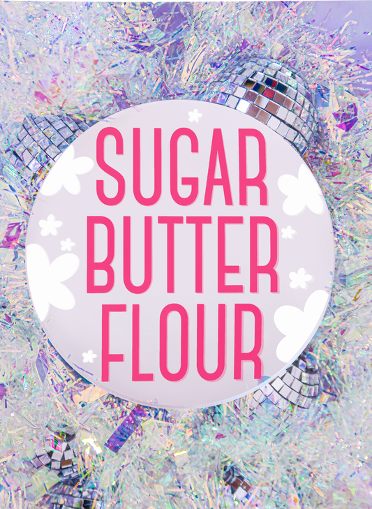 Sugar Butter Flour - Waitress Mirror