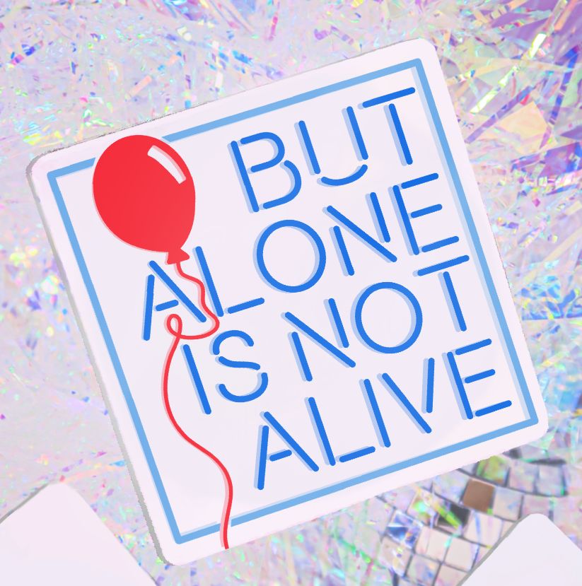 Alone is Not Alive - Company Coaster