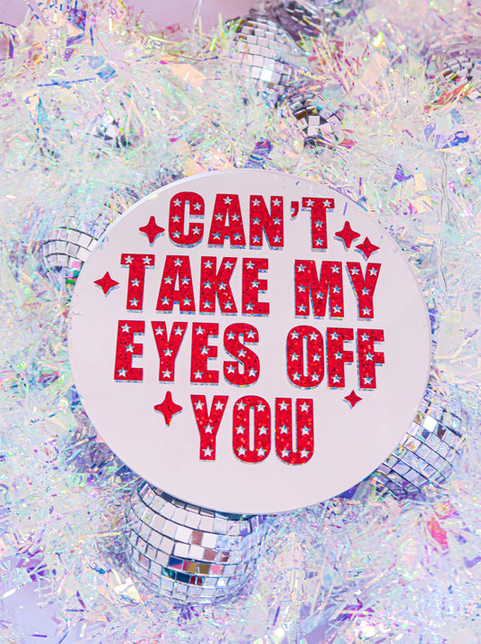 Can't Take My Eyes Off You - Jersey Boys Mirror